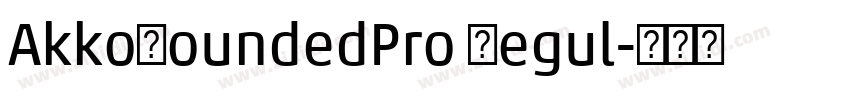 AkkoRoundedPro Regul字体转换